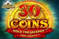 30 Coins Score The Jackpot™ 30 Coins Score The Jackpot™