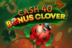 Cash 40 Bonus Clover