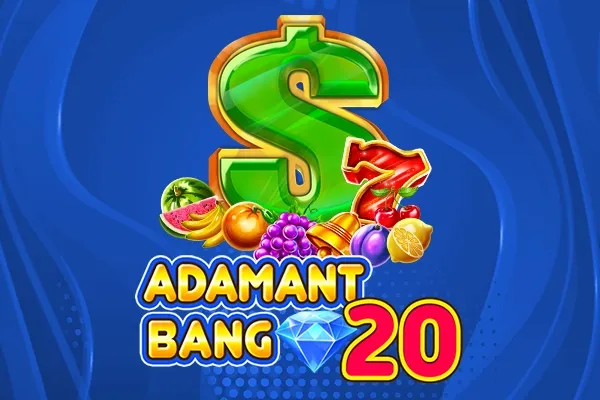 Adamant Bang 20 Pateplay