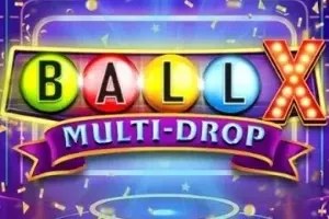 Ball X Multi-Drop
