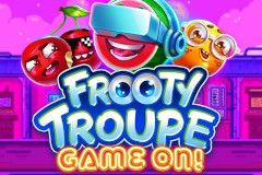 Frooty Troupe - Game On!