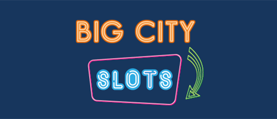 Big City Slots Casino