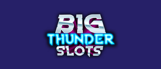 Big Thunder Slots Casino