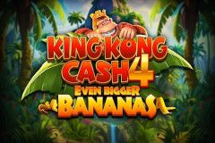 King Kong Cash Even Bigger Bananas 4™