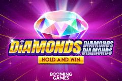 Diamonds Diamonds Diamonds Hold and Win