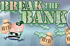 Break the Bank Break the Bank