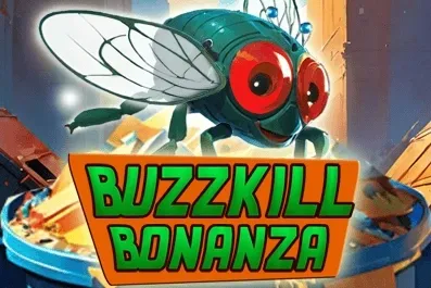 Buzzkill Bonanza Buzzkill Bonanza