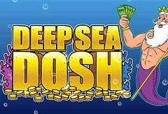 Deep Sea Dosh Deep Sea Dosh
