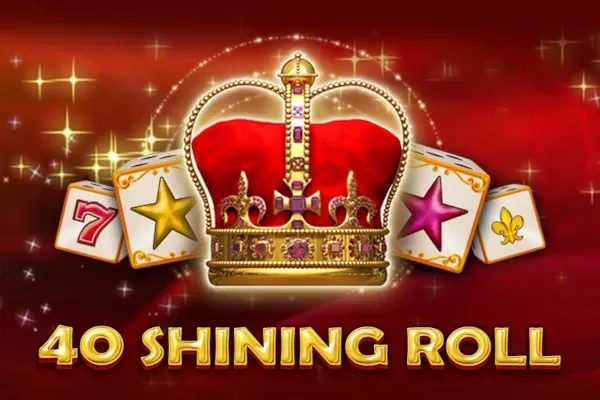 40 Shining Roll