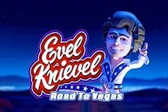 Evel Knievel - Road to Vegas