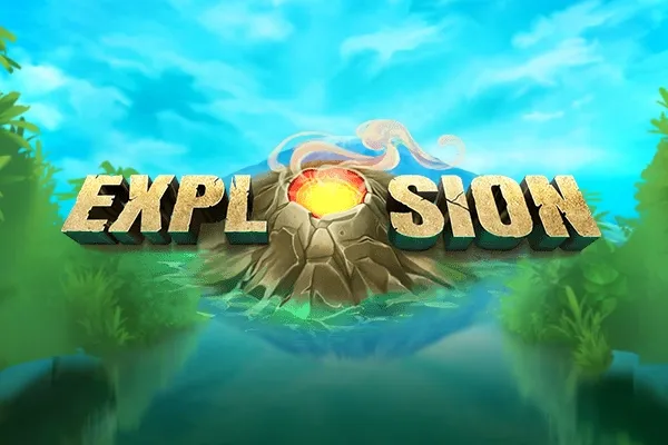 Explosion Explosion
