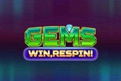 Gems, Win, Respin!