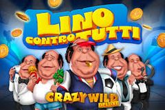 Lino Contro Tutti Crazy Wild Deluxe