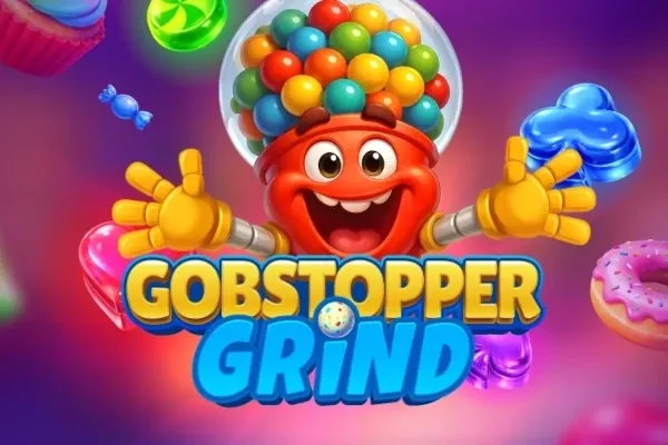 Gobstopper Grind