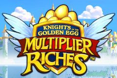 Knights of the Golden Egg Multiplier Riches™