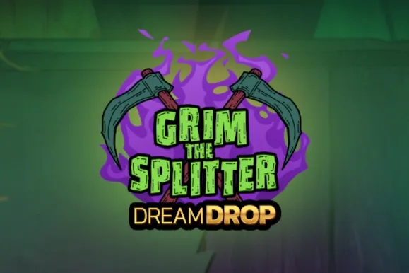 Grim the Splitter Dream Drop