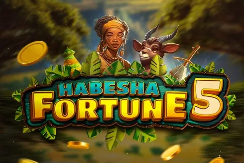 Habesha Fortune 5 Habesha Fortune 5