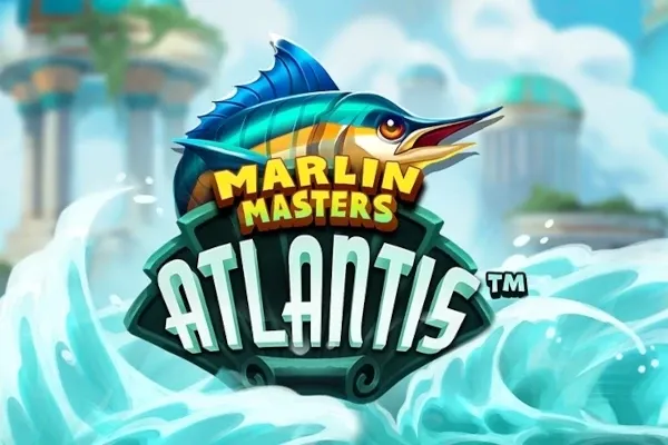 Marlin Masters Atlantis™