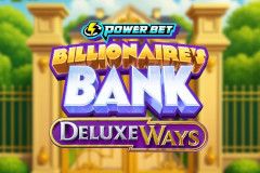 Billionaire's Bank DeluxeWays