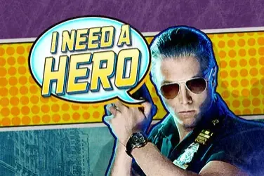 I need a Hero