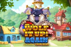 Wolf it Up Again!