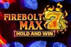 Firebolt Max 7s Hold and Win
