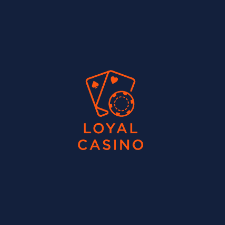 Loyal Casino