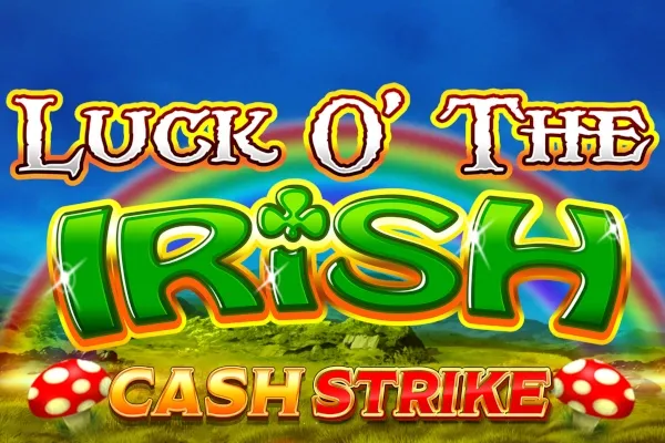 Luck O' The Irish Cash Strike Luck O' The Irish Cash Strike