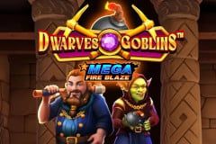 Mega Fire Blaze™: Dwarves & Goblins Mega Fire Blaze™: Dwarves & Goblins