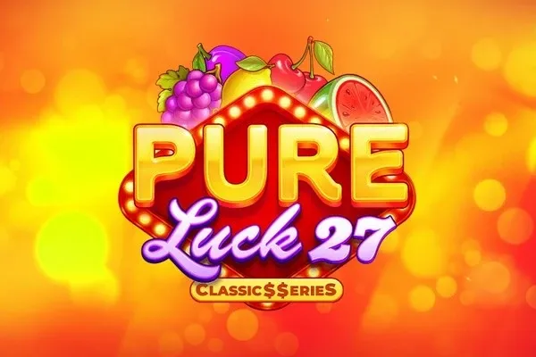 Pure Luck 27 - Classic Series