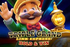 Triple Grand Link Express: Hold & Win