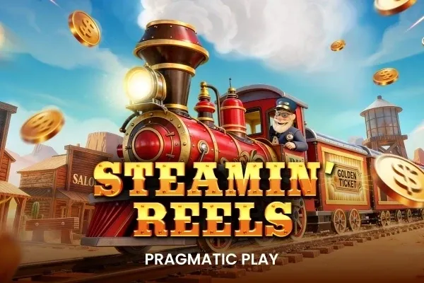 Steamin' Reels