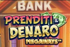 Prenditi il Denaro Megaways™ Prenditi il Denaro Megaways™