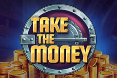 Take the Money