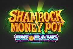 Shamrock Money Pot Big Bang™