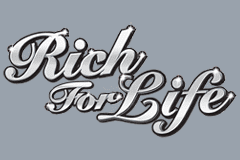 Rich for Life