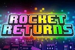 Rocket Returns Rocket Returns