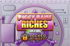 Piggy Bank Riches - On A Roll