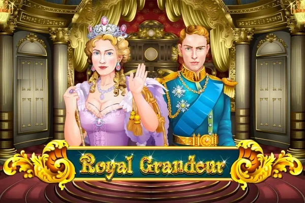Royal Grandeur Royal Grandeur