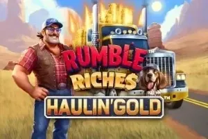 Rumble Riches - Haulin' Gold™