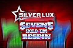 Silver Lux – Sevens Hold'em Respin