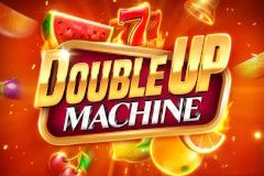 Double Up Machine