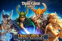 Demi Gods 6 - Mystic Shadows Demi Gods 6 - Mystic Shadows