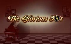 The Glorious 50s The Glorious 50s