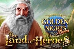 The Land of Heroes Golden Nights Bonus