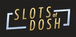 Slots of Dosh