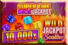 Super Fire Dice Jackpot