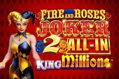 Fire and Roses Joker 2 All-In King Millions™ Triple Edge Studios