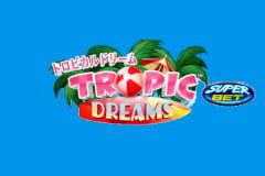 Tropic Dreams