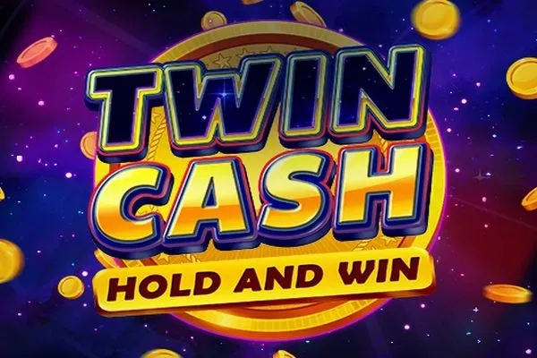 Twin Cash: Hold and Win Twin Cash: Hold and Win